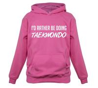 I'D Rather Be Doing Taekwondo - Bambini Cappuccio Arti Marziali Lotta Mma Arte