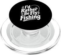 I'd Rather Be Fly Fishing Divertente Pesca Umorismo Pescatore PopSockets PopGrip per MagSafe