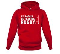 I'D Rather Be Giocare Rugby - Bambini Felpa League Union 6 Sei Nazioni World Cup