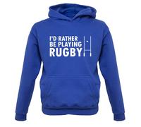 I'D Rather Be Giocare Rugby - Bambini Felpa League Union 6 Sei Nazioni World Cup
