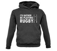 I'D Rather Be Giocare Rugby - Bambini Felpa League Union 6 Sei Nazioni World Cup