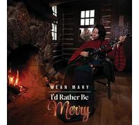 i'd rather be merry