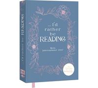 I'd rather be reading ... - Mein Jahresplaner 2027: Für alle #booklover: Der Kalender mit vielen buchigen Extras: Buchbingo, Book of the Year, Reading-Tracker, Listen und vieles mehr
