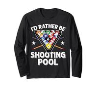 I'd Rather be Shooting Pool 8 Ball Player Biliardo Amante Maglia a Manica