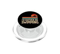 I'd Rather Be Swimming - Funny Swim Lover Swimmer Swimming PopSockets PopGrip per MagSafe