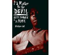 Stephen Calt I'd Rather Be the Devil (Tascabile)