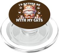 Id Rather Be With My Cats Funny Cat Lover Gnome Cat Graphic PopSockets PopGrip per MagSafe