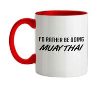 I'D Rather Essere Doing Muay Thai - Ceramica Mug - Arti Marziali Fighting Fight
