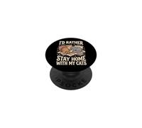 I'd Rather Stay Home With My Cats PopSockets PopGrip Adesivo