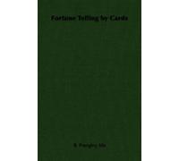 Ida, B. Prangley Fortune Telling by Cards (Tascabile)