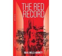 Ida B Wells-Barnett The Red Record (Tascabile)