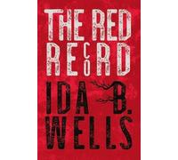 Ida B Wells-Barnett The Red Record (Tascabile)