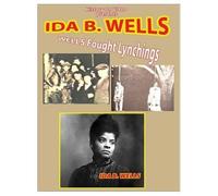 Ida B Wells - Ida B Wells