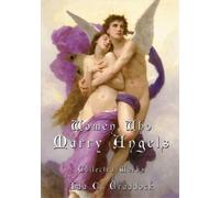 Ida C Craddock Craddock, Ida C. Women Who Marry Angels (Tascabile)