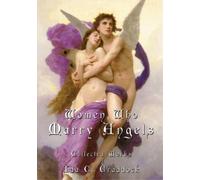 Ida C Craddock Women Who Marry Angels (Tascabile)