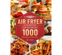 Ida Dozier Air Fryer Cookbook for Beginners (Copertina rigida)
