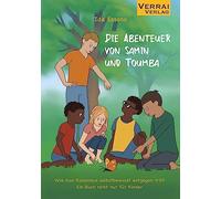 Ida Essono Die Abenteuer von Samin und Toumba: Wie man Rassismus sel (Tascabile)