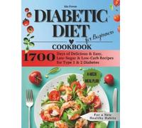 Ida Feron Diabetic Diet Cookbook for Beginners (Tascabile)