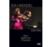 Ida Haendel & Ilya Itin - Violin and Piano Recital by Ida Haendel