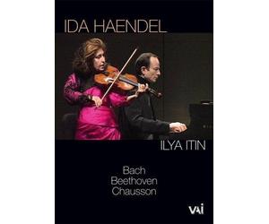 Ida Haendel & Ilya Itin - Violin and Piano Recital by Ida Haendel