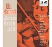 Haendel, Ida - Milestones of a Violin Legend