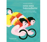 Ida Lutzenberge rette rette Fahrradkette: Zwei Künstlerinnen (Copertina rigida)