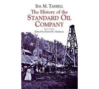 Ida M. (Edited b" "Tarbell The History of the Standard Oil Com (Tascabile)