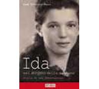 Ida nel sogno della ragione. Storia di una deportazione