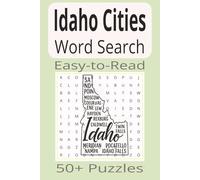 Idaho Cities Word Search: Word Search Puzzles with Easy-to-Read Print about Idaho Cities | 6x9 inches | 110 pages | 50+ Puzzles...Gifts, Vacations & Holidays