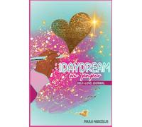 Idaydream On Paper: Self-love Journal