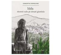 Idda ritornò sulu pi circari giustizia