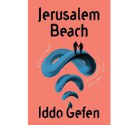 Iddo Gefen Jerusalem Beach (Copertina rigida)