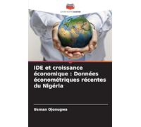 IDE et croissance économique : Données économétriques récentes du Nigéria