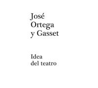 IDEA DEL TEATRO: UNA ABREVIATURA