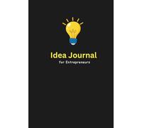 Idea Journal for Entrepreneurs: A Blank Notebook for Business Ideas