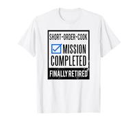 Idea Regalo pensionamento Breve Ordine in Pensione Cuoco Maglietta