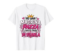 Idea Regalo Perfetta per Madrina E Non Ho Paura di Usarla Maglietta