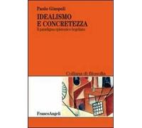 Idealismo e concretezza. Il paradigma epistemico hegeliano