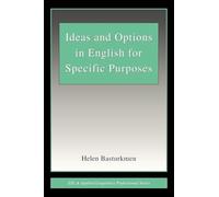 Ideas and Options in English for Specific Purposes
