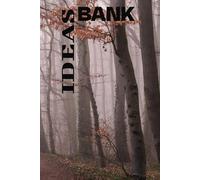 Ideas Bank: A note book to write down your ideas, thoughts, plans and so on | 6 X 9 inches | 100 pages |