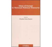 Ideas of Europe in national political discourse