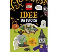 Idee da paura. Lego. Ediz. a colori. Con mattoncini Lego