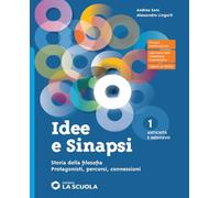 9788835060116 IDEE E SINAPSI. STORIA DELLA FILOSOFIA. LA SCUOLA SCOLAS. ALESSAND