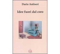 Idee fuori dal coro