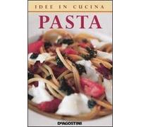 Idee in cucina. Pasta