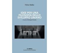 Idee per una filosofia dello sviluppo umano