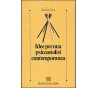 Idee per una psicoanalisi contemporanea