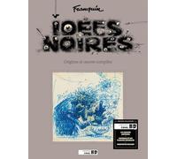 Idées noires - Les Origines (Ed. Spec cbd)