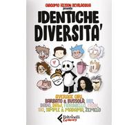 IDENTICHE DIVERSITA'