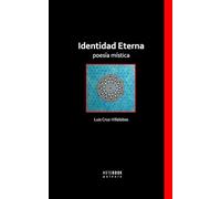 Identidad Eterna: Poesía mística